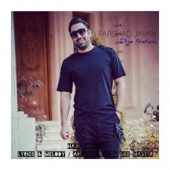 Farshad Javan – Dige Nistam